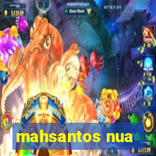 mahsantos nua